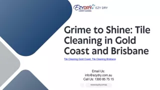 Grime to Shine Tile Cleaning in Gold Coast and Brisbane