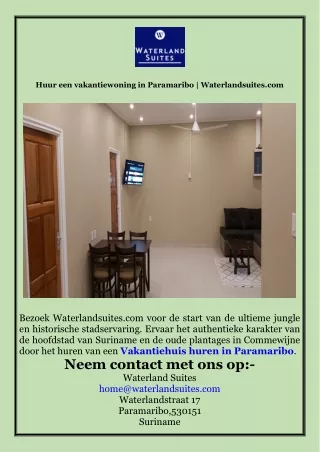 Huur een vakantiewoning in Paramaribo  Waterlandsuites.com