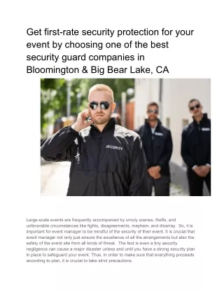 Get first-rate security protection for your event by choosing one of the best security guard companies in Bloomington &