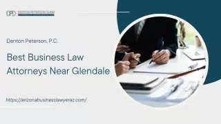 Best Business Law Attorneys Near Glendale