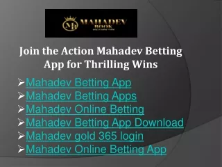 Join the Action Mahadev Betting App for Thrilling Wins