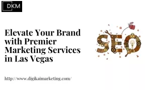 Elevate Your Brand with Premier Marketing Services in Las Vegas