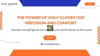 The Power of Golf Gloves for Precision and Comfort