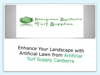 Enhance Your Landscape with Artificial Lawn from Artificial Turf Supply Canberra