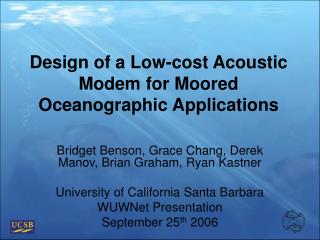 Design of a Low-cost Acoustic Modem for Moored Oceanographic Applications