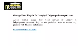 Garage Door Repair In Langley Ddgaragedoorrepair.com
