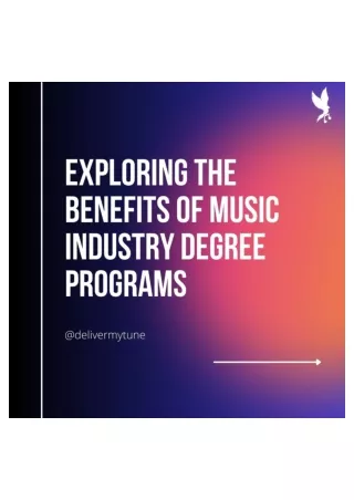 Exploring the benifits of music industry degree programs