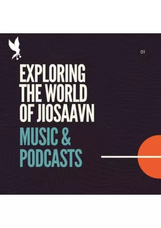 Exploring the World of JioSaavn Music & Podcasts