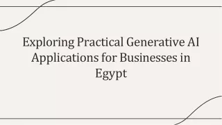 Exploring Practical Generative AI Applications for Businesses in Egypt