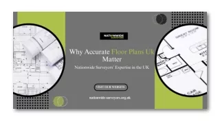 Why Accurate Floor Plans Uk Matter Nationwide Surveyors’ Expertise in the UK