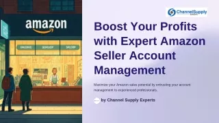 Boost Your Profits with Expert Amazon Seller Account Management