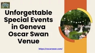 Unforgettable Special Events in Geneva  Oscar Swan Venue