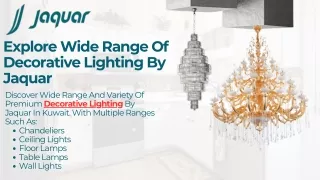 Explore Wide Range Of Decorative Lighting By Jaquar
