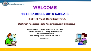 WELCOME 2018 PARCC & 2018 NJSLA-S District Test Coordinator &