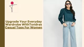 Stylish Casual Tops for Women - Tondra Collection