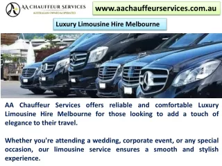 Reliable and comfortable Luxury Limousine Hire Melbourne