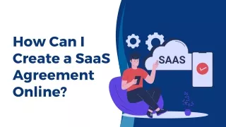 How Can I Create a SaaS Agreement Online