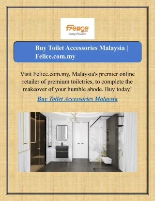 Buy Toilet Accessories Malaysia  Felice.com.my