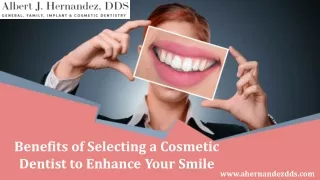 Selecting a Cosmetic Dentist to Enhance Your Smile