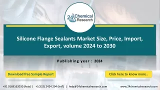 Global Silicone Flange Sealants Market Research Report 2024-2030(Status and Outlook)