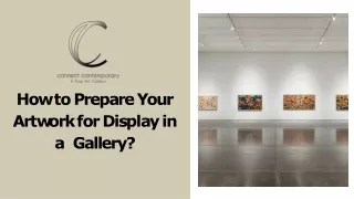 How to Prepare Your Artwork for Display in a Gallery?