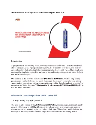 What are the 10 advantages of JNR Shisha 12000 puffs and FAQs