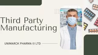 Third Party Manufacturing For Pharma Products
