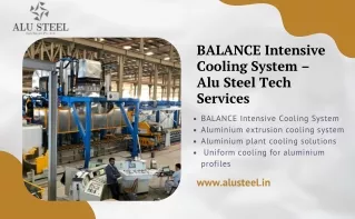 BALANCE Intensive Cooling System – Alu Steel Tech Services