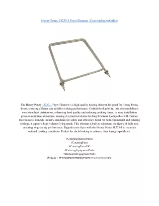 Henny Penny 18233-1 Fryer Element _ CateringSparesOnline