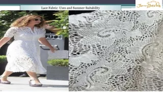 Lace Fabric Uses and Summer Suitability