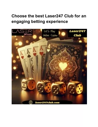 Choose the best Laser247 Club for an engaging betting experience