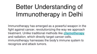 Better Understanding of Immunotherapy in Delhi