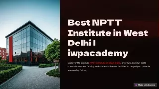 Best NPTT Institute in West Delhi | IWP Academy