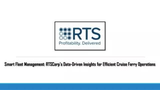 Smart Fleet Management RTSCorp's Data-Driven Insights for Efficient Cruise Ferry Operations