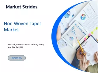 Non Woven Tapes Market