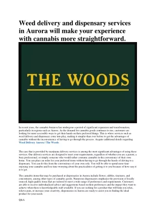 Weed Delivery Aurora | The Woods