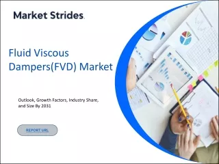 Fluid Viscous Dampers(FVD) Market
