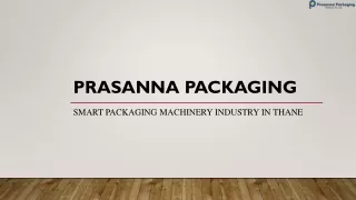 PRASANNA PACKAGING MACHINERY-  CONTINUOUS CARTONING MACHINES INDIA