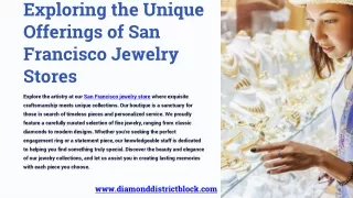 Exploring the Unique Offerings of San Francisco Jewelry Stores