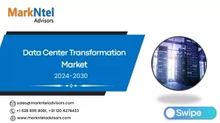 Global Data Center Transformation Market Research Report Forecast (2024-2030)