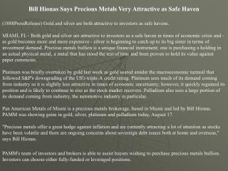 bill hionas says precious metals very attractive as safe hav