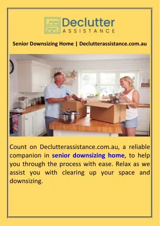 Senior Downsizing Home  Declutterassistance.com.au