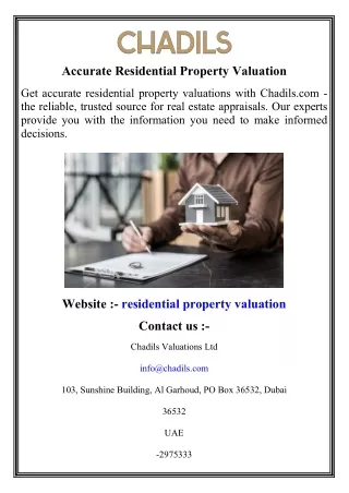 Accurate Residential Property Valuation
