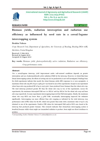 Biomass yields, radiation interception and radiation use efficiency as influence