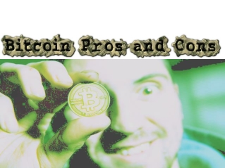 Bitcoin Pros and Cons