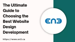The Ultimate Guide to Choosing the Best Website Design Development