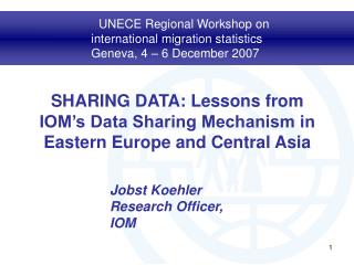 SHARING DATA: Lessons from IOM’s Data Sharing Mechanism in Eastern Europe and Central Asia