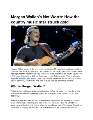 Morgan Wallen's Net Worth_ How the country music star struck gold