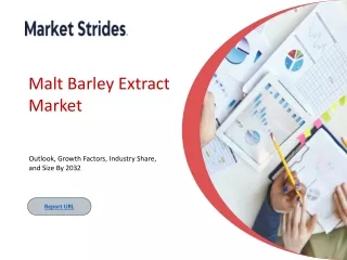 Malt Barley Extract Market