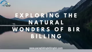 Exploring the Natural Wonders of Bir Billing